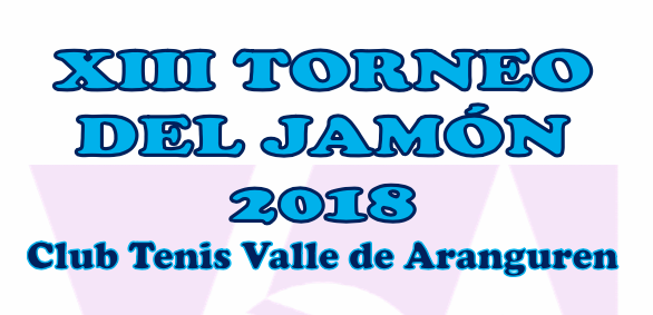 XIII Torneo del Jamón XIII Torneo del Jamón